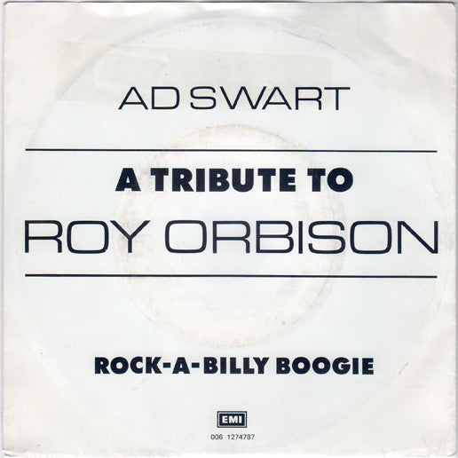 Ad Swart - A Tribute To Roy Orbison - Used Vinyl Record 7"