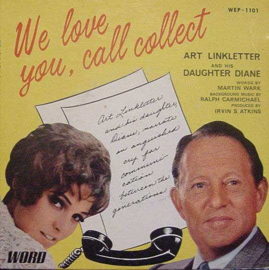 Art Linkletter - We Love You, Call Collect - Used Vinyl Record 7"