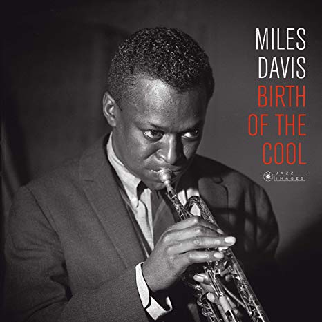 Miles Davis - Birth Of The Cool - Vinyl Record