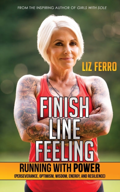 Ferro - Finish Line Feeling  Running with Power (Perseverance, Optimis