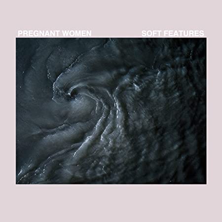 PREGNANT WOMEN - SOFT FEATURES - Vinyl Record VL