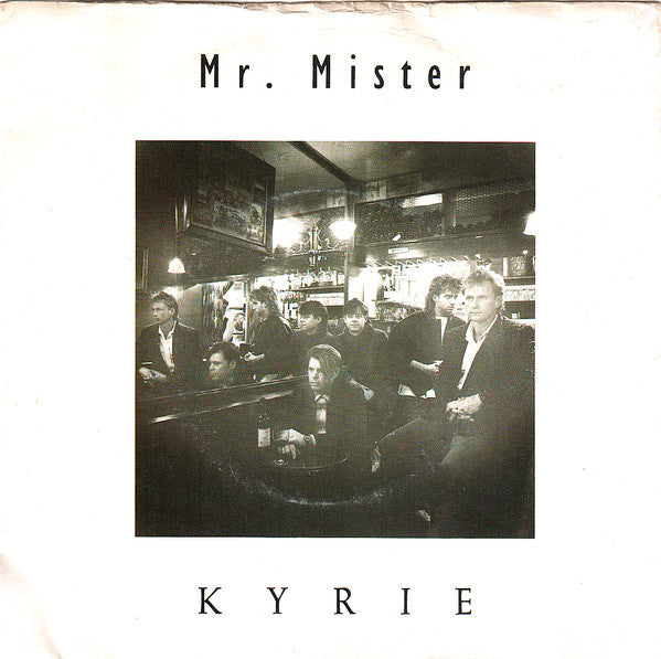 Mr. Mister - Kyrie - Used Vinyl Record 7"