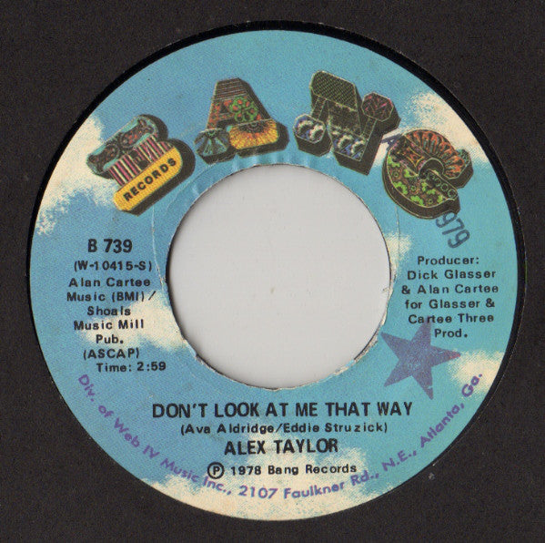 Alex Taylor - Don't Look At Me That Way - Used Vinyl Record 7"