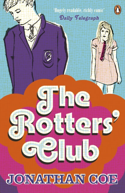 Jonathan Coe - Rotters' Club - Paperback