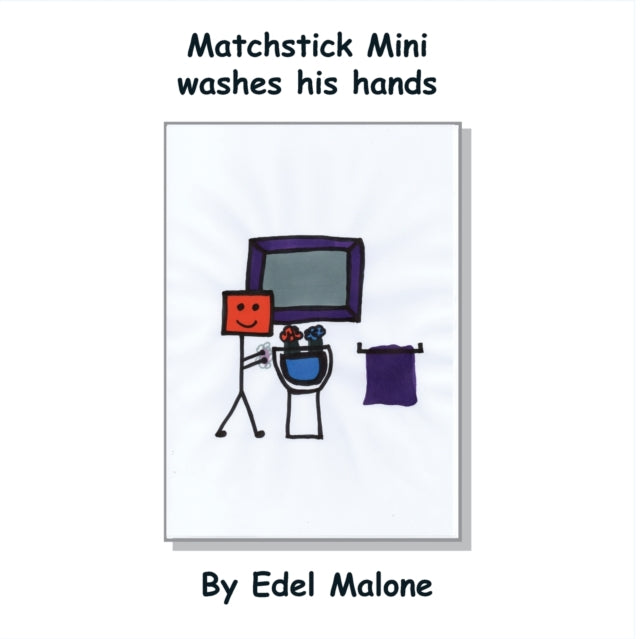 Malon - Matchstick Mini washes his hands - New paperback or softback