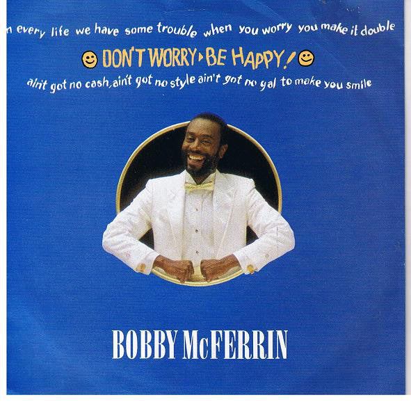 Bobby McFerrin - Don't Worry, Be Happy - Used Vinyl Record 7"