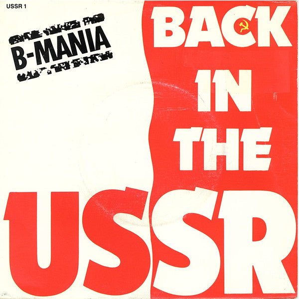 B-Mania - Back In The USSR - Used Vinyl Record 7"