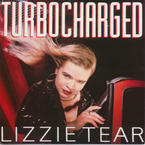 Lizzie Tear - Turbo Charged - Used Vinyl Record 12"