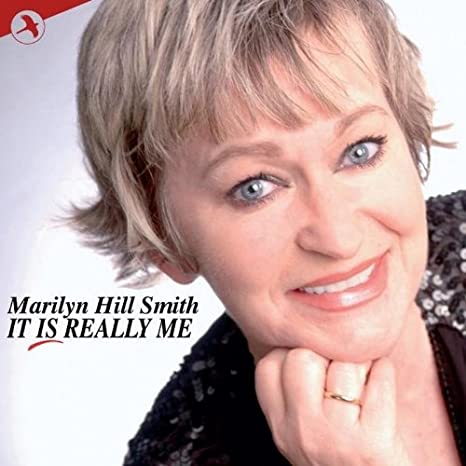 HILL SMITH MARILYN - IT IS REALLY ME - CD