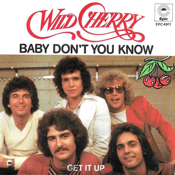 Wild Cherry - Baby Don't You Know - Used Vinyl Record 7"