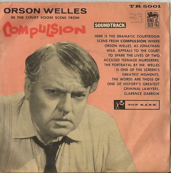 Orson Welles - Court Room Scene From Compulsion - Used Vinyl Record 7"