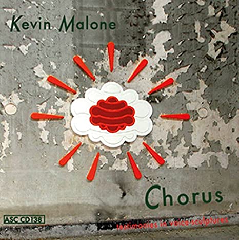 MALONE KEVIN - CHORUS - CD