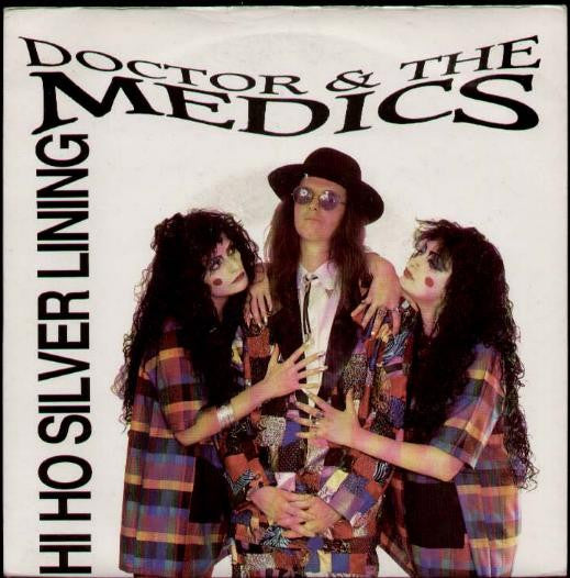 Doctor & The Medics - Hi Ho Silver Lining - Used Vinyl Record 7"