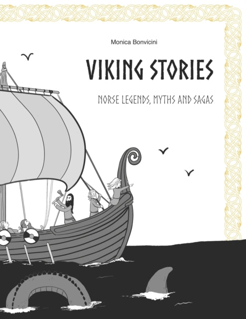 Bonvicini - Viking Stories  Norse legends, myths and sagas retold for
