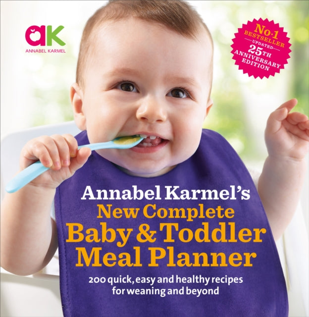 Annabel Karmel - 's New Complete Baby & Toddler Meal Planner - 4th