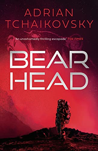 Adrian Tchaikovsky - Bear Head - New Paperback