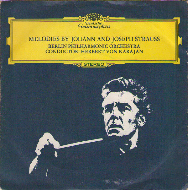 Berliner Philharmoni - Melodies By Johann And Joseph Strauss - Used V