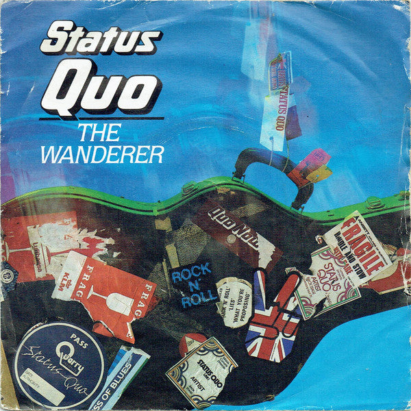 Status Quo - Wanderer - Used Vinyl Record 7"