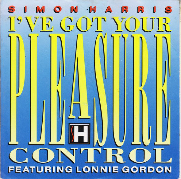 Simon Harris - I've Got Your Pleasure Control - Used Vinyl Record 7"