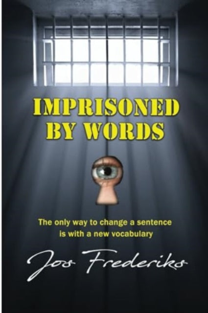 Jos Frederiks - Imprisoned by Words - Paperback