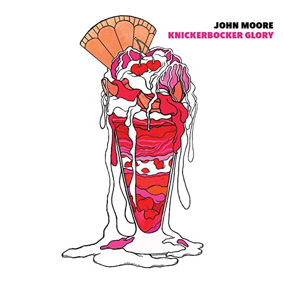John Moore - Knickerbocker Glory - CD