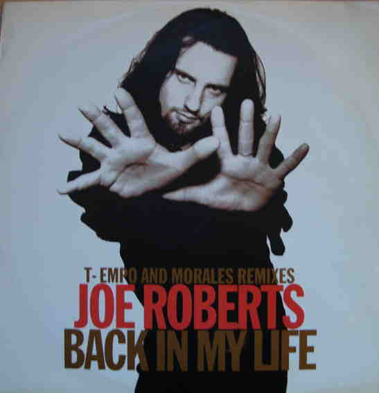 Joe Roberts - Back In My Life (T-Empo And Morales Remixes) - Used Vin