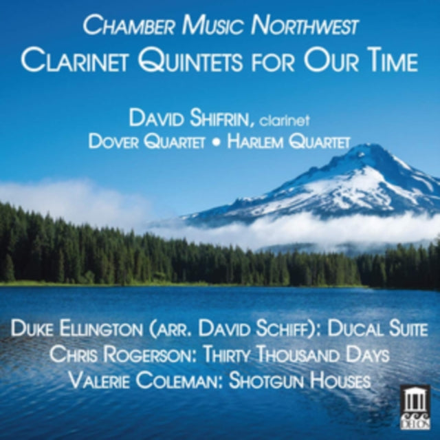 David Shifrin - Clarinet Quintets of Our Time - CD
