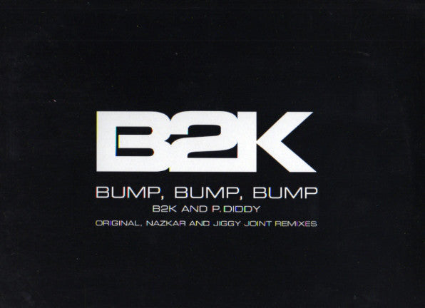 B2K - Bump, Bump, Bump - Used Vinyl Record 12"