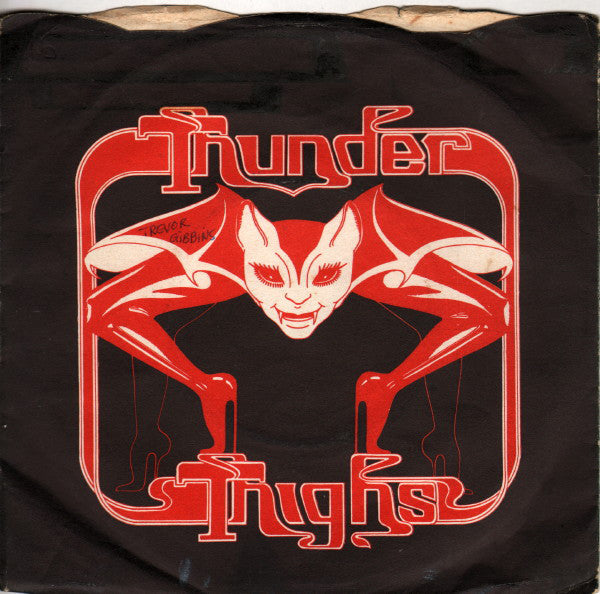 Thunderthighs - Dracula's Daughter - Used Vinyl Record 7"