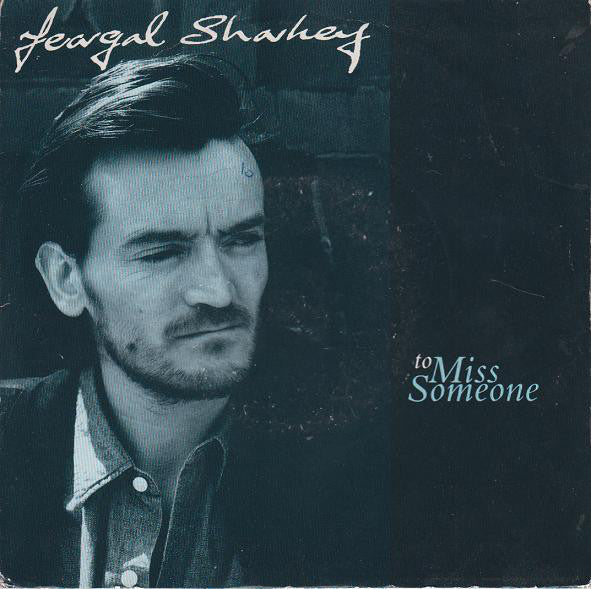 Feargal Sharkey - To Miss Someone - Used Vinyl Record 7"