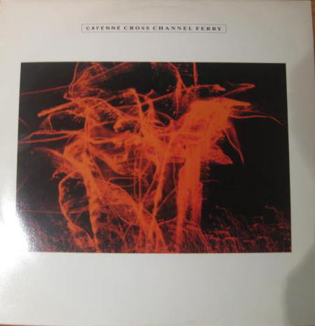 Cayenne - Cross Channel Ferry - Used Vinyl Record 12"
