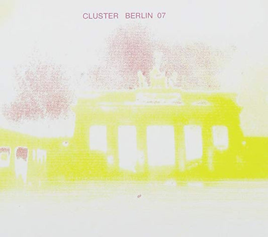 CLUSTER - BERLIN  07 - New CD