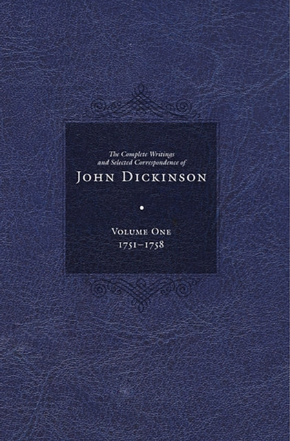 Calvert - Complete Writings and Selected Correspondence of John Dickin