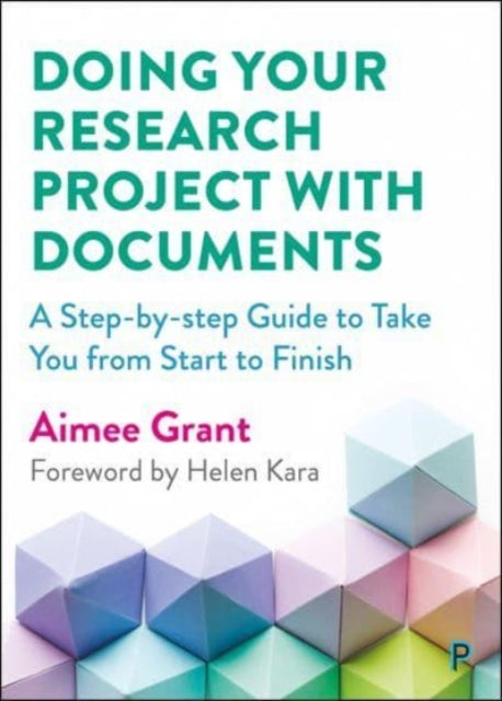 Aimee Grant - Doing Your Research Project with Documents : A Step-By-S