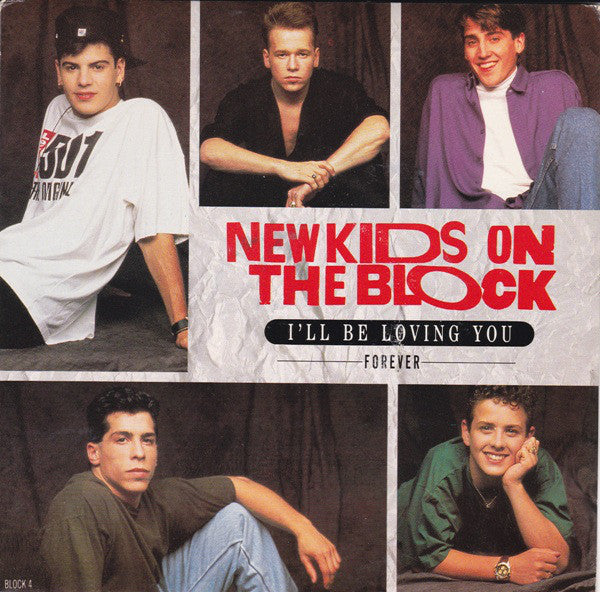 New Kids On The Bloc - I'll Be Loving You (Forever) - Used Vinyl Reco
