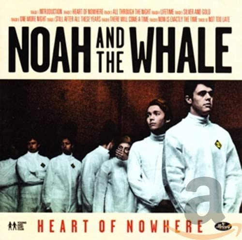 Noah And The Whale - Heart Of Nowhere - CD