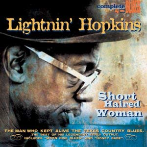 Lightnin Hopkins - Short Haired Woman - CD