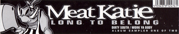 Meat Katie - Long To Belong (Sampler One) - Used Vinyl Record 12"