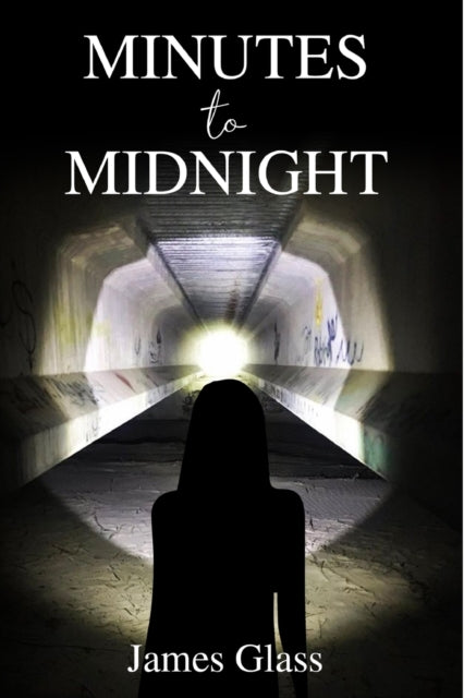 Glass - Minutes to Midnight (A Rebecca Watson Novel Book 2) - New pape