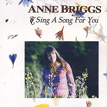 Anne Briggs - Sing A Song For You - CD