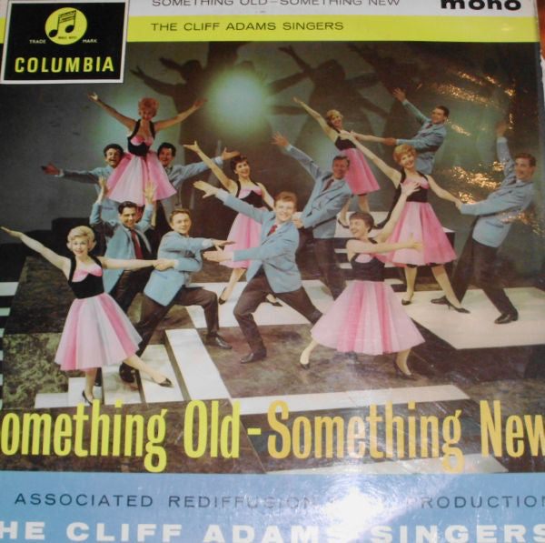 Cliff Adams Singers - Something Old - Something New - Used Vinyl Reco