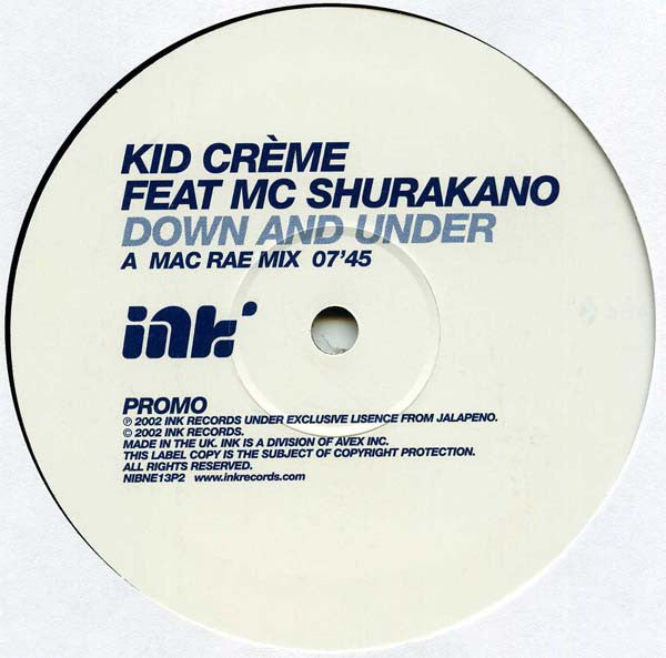 Kid Creme - Down And Under - Used Vinyl Record 12"