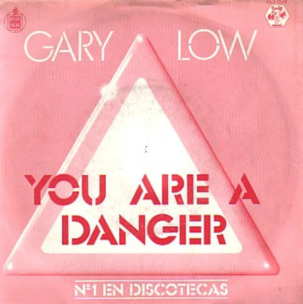Gary Low - You Are A Danger - Used Vinyl Record 7"