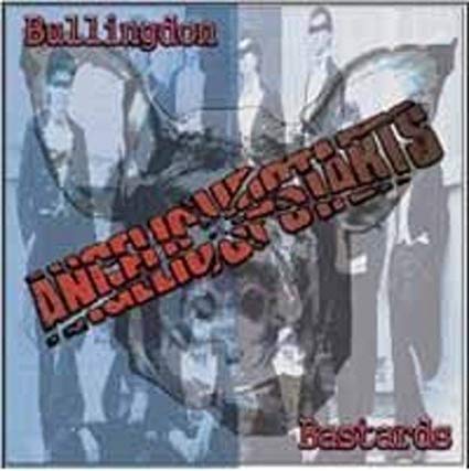Angelic Upstarts - Bullingdon Bastards - CD