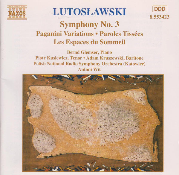 Witold Lutoslawski - Symphony No. 3 • Paganini Variations • Parol