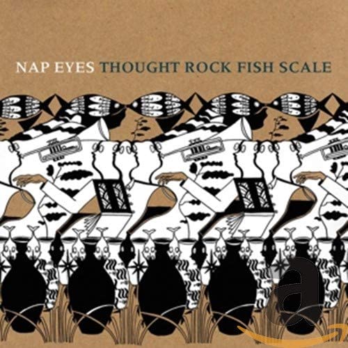 NAP EYES - THOUGHT ROCK FISH SCALE - CD
