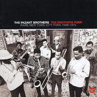 PAZANT BROTHERS - BRORS FUNK: RARE NEW YO - CD