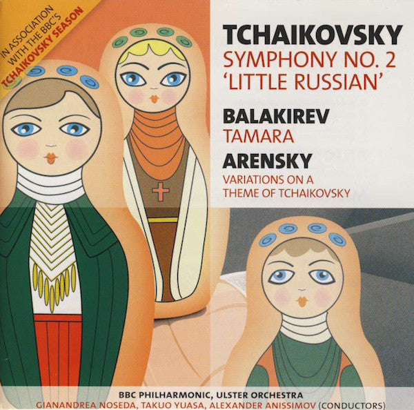 Pyotr Ilyich Tchaiko - Symphony No. 2 'Little Russian' / Tamara / Var