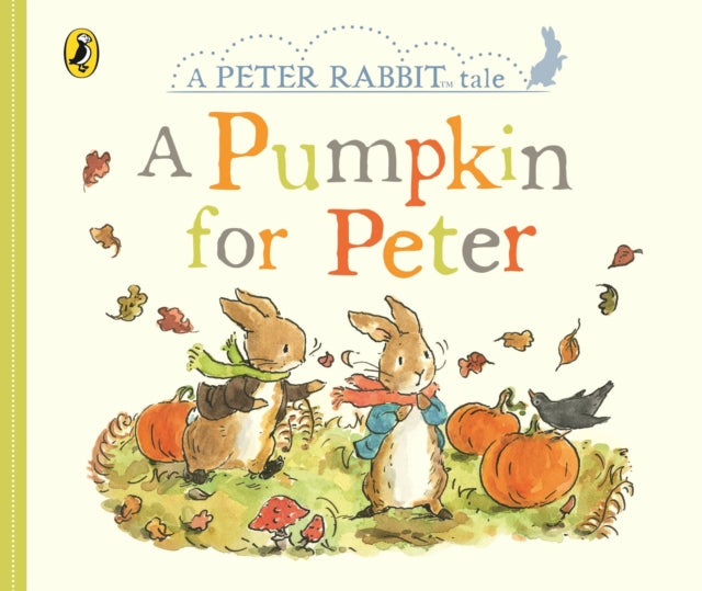 Beatrix Potter - Peter Rabbit Tales - A Pumpkin for Peter - Board book