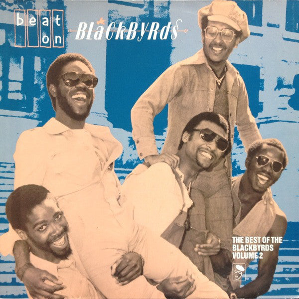 Blackbyrds - Beat On Blackbyrds The Best Of  Volume 2 - Used Vinyl Reco